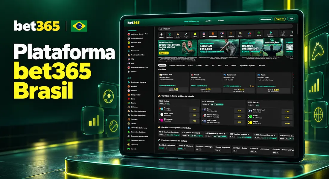 Plataforma bet365 Brasil com painel de apostas esportivas